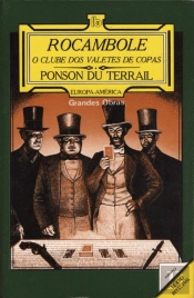 Rocambole - o Clube dos Valetes de Copas III