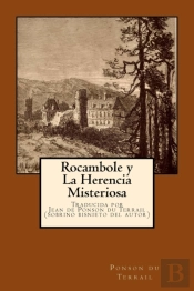 Rocambole Y La Herencia Misteriosa