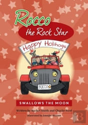 Rocco The Rock Star Swallows The Moon