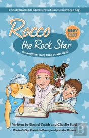 Rocco The Rock Star : The Inspirational