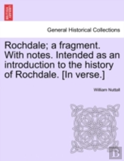 Bertrand.pt - Rochdale; A Fragment. With Notes. Intend