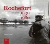 Rochefort : Années 1930 À 1980