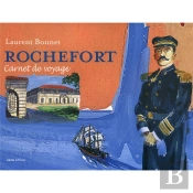 Rochefort, Carnet De Voyage