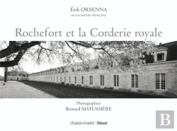 Bertrand.pt - Rochefort Et La Corderie Royale