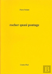 Rocher Quasi Pontage