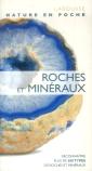 Roches Et Minéraux ; Reconnaître Plus De 300 Types De Roches Et Minéraux