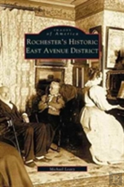 Bertrand.pt - Rochester'S Historic East Avenue District