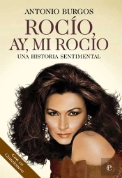 Rocio Ay Mi Rocio Una Historia Sentimental