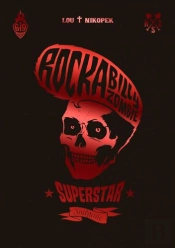Rock A Billy Zombie Superstar : Intégrale Tomes 1 Et 2