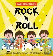 Rock And Roll - Baby Biographies