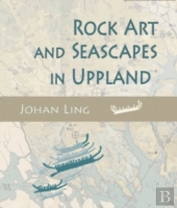 Bertrand.pt - Rock Art And Seascapes In Uppland