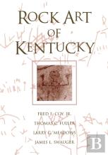 Rock Art Of Kentucky