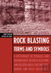 Rock Blasting Terms And Symbols