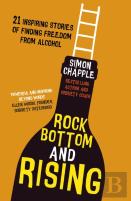 Rock Bottom And Rising