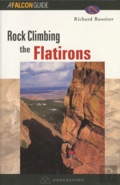 Rock Climbing The Flatirons