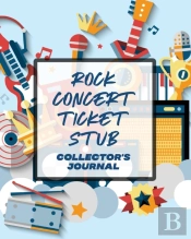 Rock Concert Ticket Stub Collector'S Journal