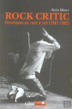 Bertrand.pt - Rock Critic ; Chroniques De Rock'N'Roll (1967-1982)