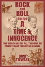 Rock & Roll During A Time Of Innocence