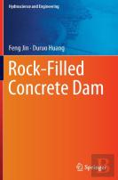 Rock-Filled Concrete Dam