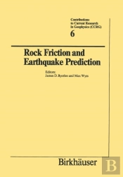Rock Friction And Earthquake Prediction