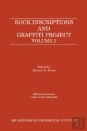 Rock Inscriptions And Graffiti Project, Volume 2