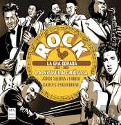 Rock. La Novela Grafica