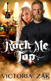 Rock Me To The Top: A Gracefall Rock Sta
