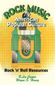 Rock Music In American Popular Culture