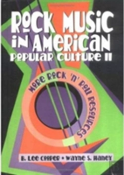 Bertrand.pt - Rock Music In American Popular Culture Ii