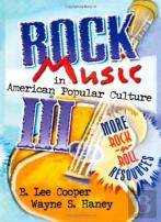 Rock Music In American Popular Culture Iii