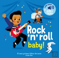 Bertrand.pt - Rock 'N' Roll Baby! El Meu Primer Llibre De Sons