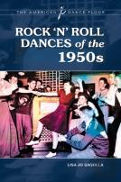 Rock 'N' Roll Dances Of The 1950s