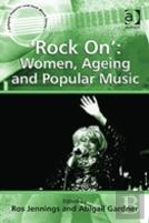 'Rock On': Women, Ageing And Popular Music