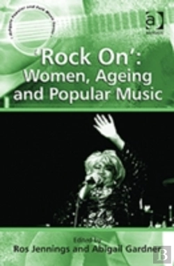 Bertrand.pt - 'Rock On': Women, Ageing And Popular Music
