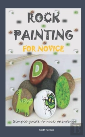 Rock Painting For Novice