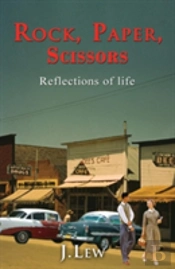 Rock, Paper, Scissors: Reflections Of Life