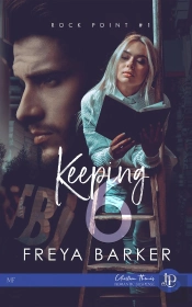Rock Point Tome 1 : Keeping 6