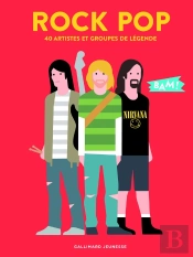 Rock Pop ; 40 Artistes Et Groupes De Légende
