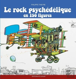 Bertrand.pt - Rock Psychédélique En 150 Figures