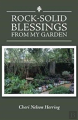 Bertrand.pt - Rock-Solid Blessings From My Garden