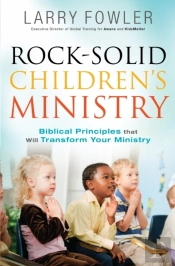 Rock-Solid Children'S Ministry