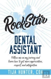 Rock Star Dental Assistant