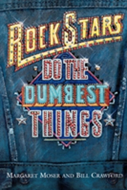 Bertrand.pt - Rock Stars Do The Dumbest Things