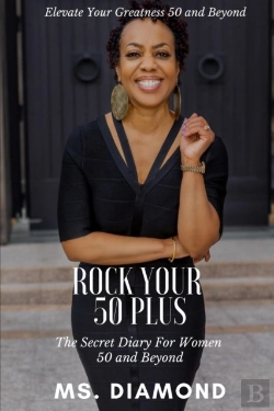Bertrand.pt - Rock Your 50 Plus: The Secret Diary For Women 50 And Beyond