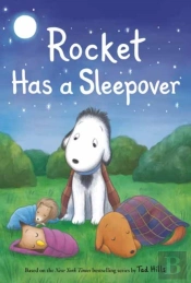 Rocket Has A Sleepover