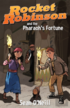 Rocket Robinson And The Pharaoh'S Fortune