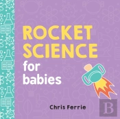 Rocket Science For Babies