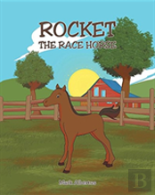 Rocket, The Race Horse