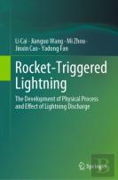 Rocket-Triggered Lightning