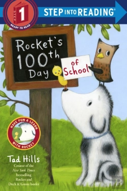Bertrand.pt - Rocket'S 100th Day Of School (Step Into Reading, Step 1)
